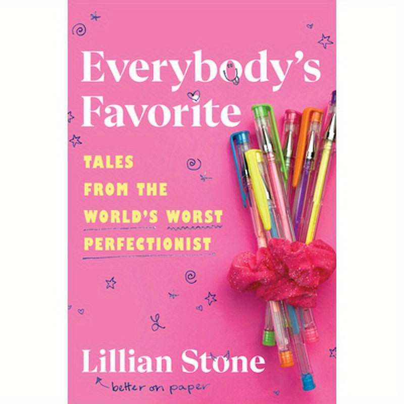 Everybody's Favorite: Tales from the World's Worst Perfectionist