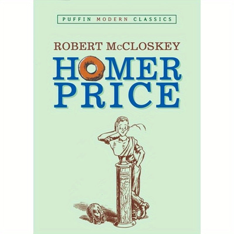 Homer Price (Puffin Modern Classics)