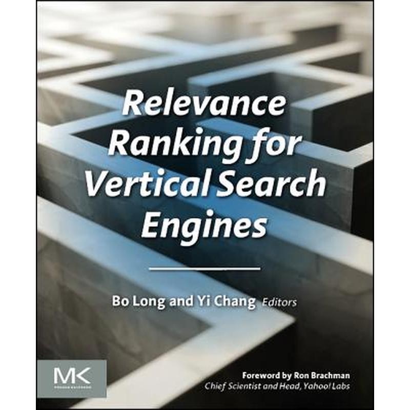 Relevance Ranking for Vertical Search Engines