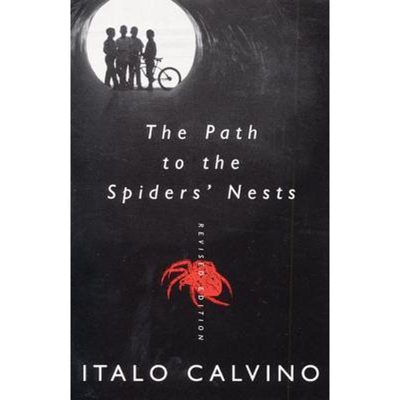 The Path to the Spiders' Nests: Revised Edition
