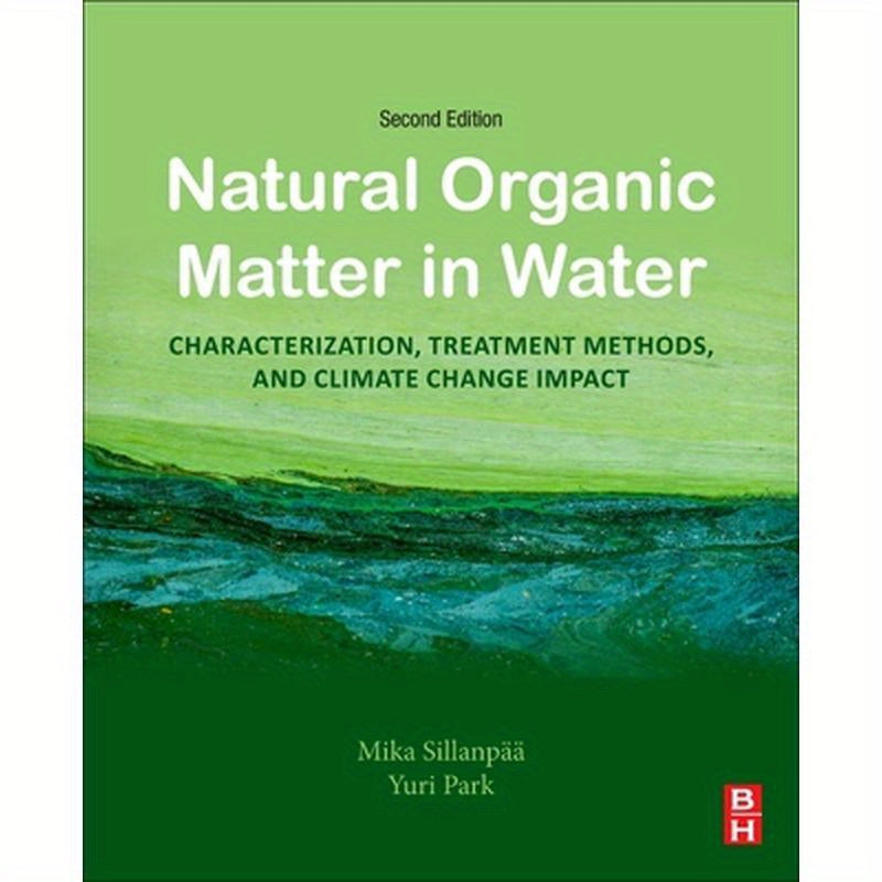 Natural Organic Matter in Water: Characterization, Treatment Methods, and Climate Change Impact