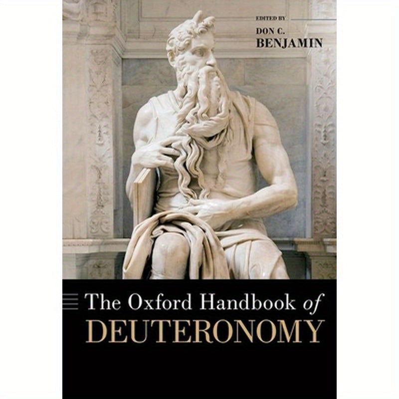 The Oxford Handbook of Deuteronomy