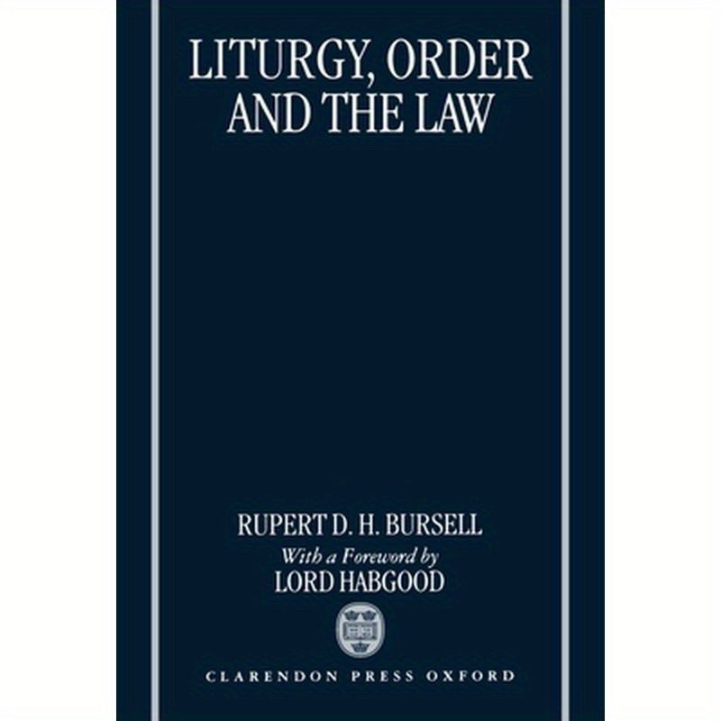 Liturgy, Order and the Law