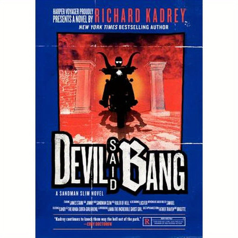 Devil Said Bang: A Sandman Slim Novel