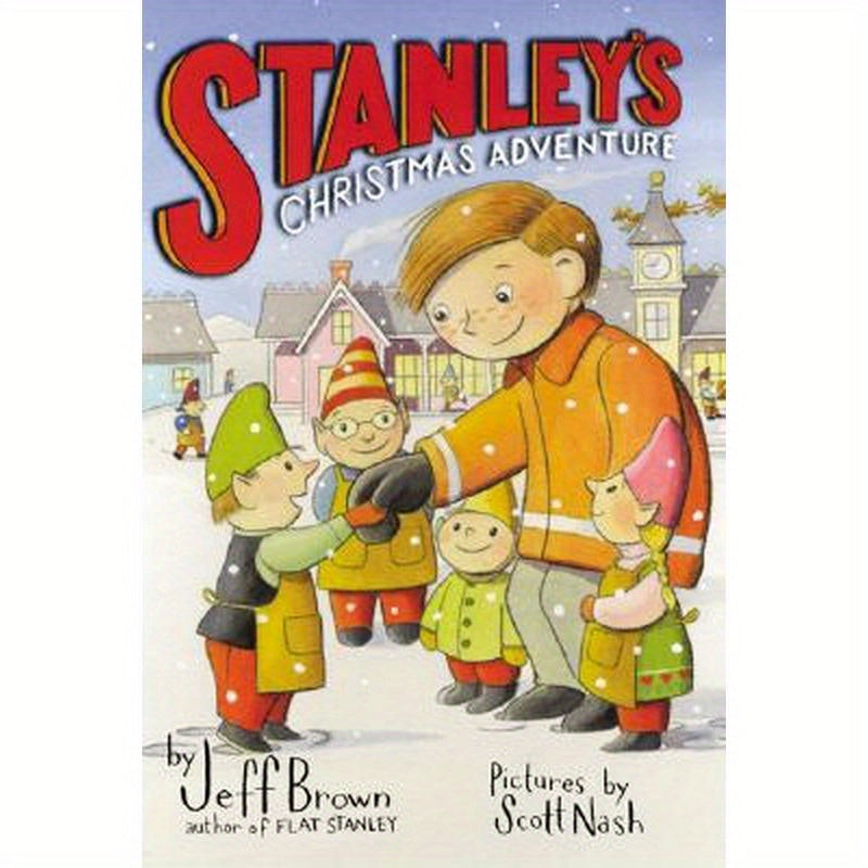 Stanley's Christmas Adventure: A Christmas Holiday Book for Kids