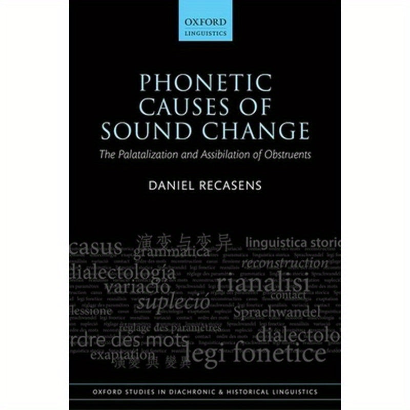 Phonetic Cause Sound Change Osdhl 42 C
