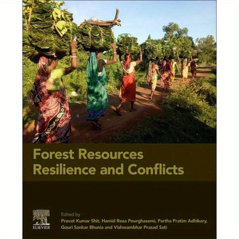 Forest Resources Resilience and Conflicts