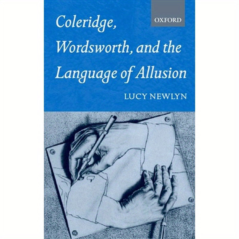 Coleridge, Wordsworth and the Language of Allusion
