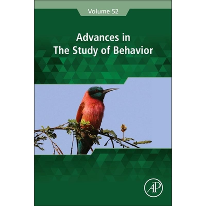 Advances in the Study of Behavior: Volume 52