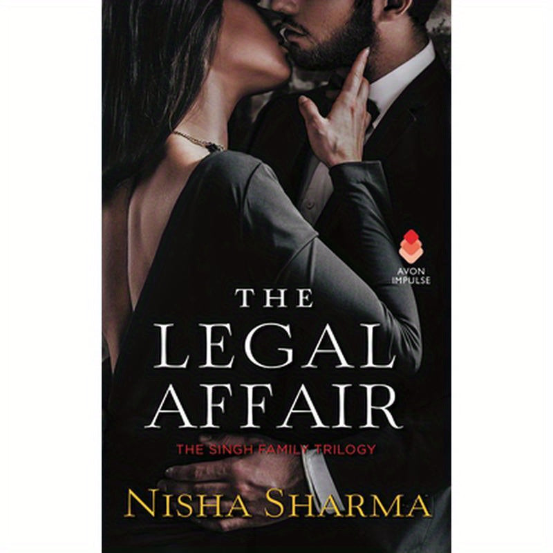 The Legal Affair: The Singh Family Trilogy