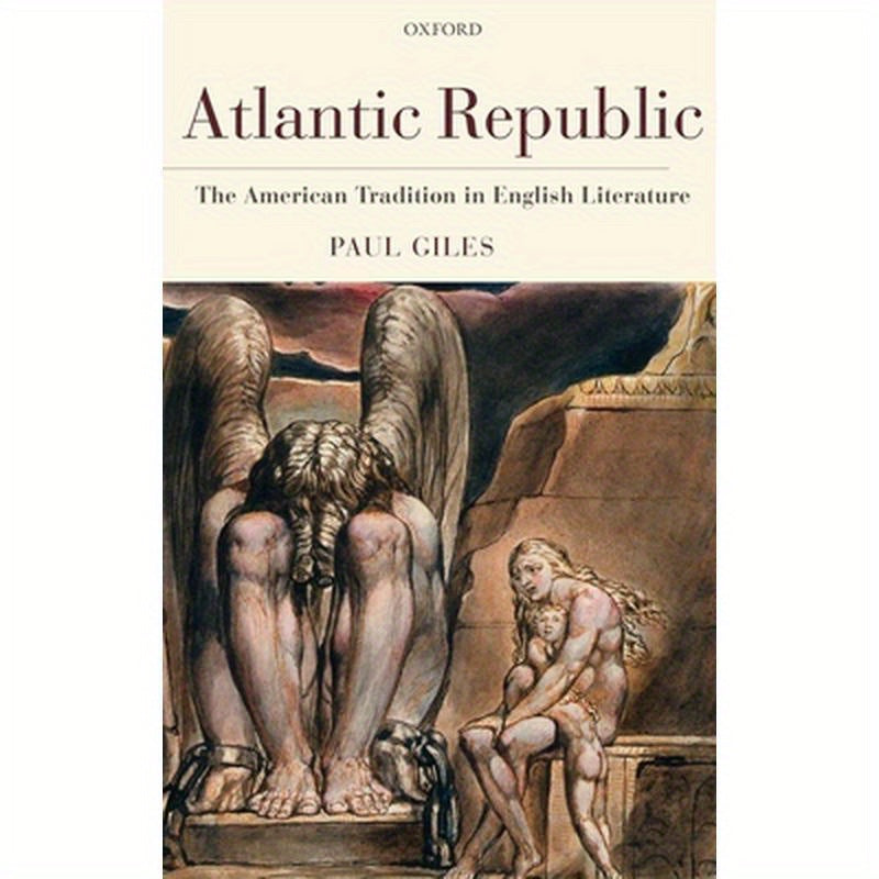 Atlantic Republic: The American Tradition in English Literature