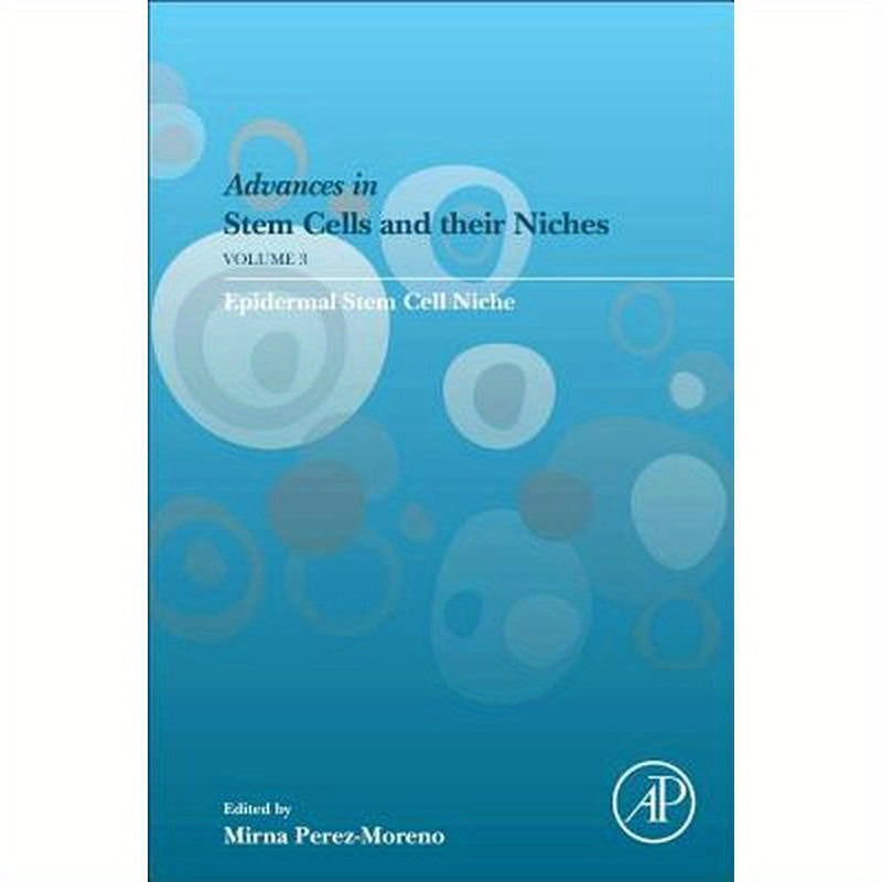 Epidermal Stem Cell Niche: Volume 3