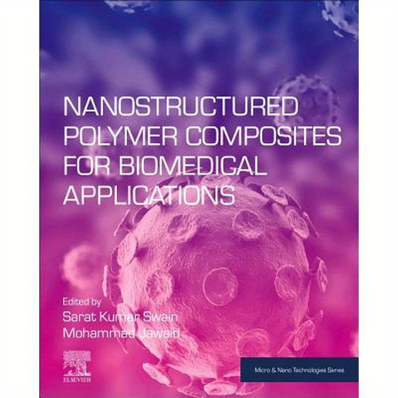 Nanostructured Polymer Composites for Biomedical Applications