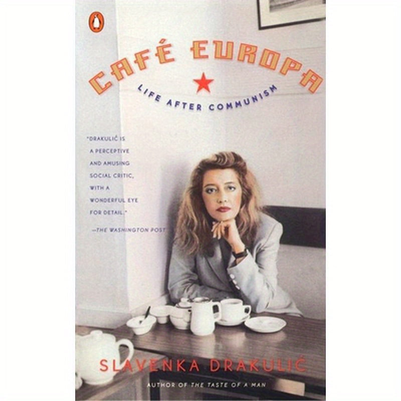 Café Europa: Life After Communism