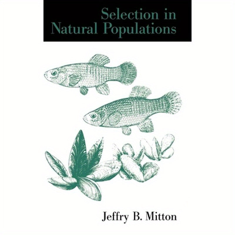 Selection in Natural Populations