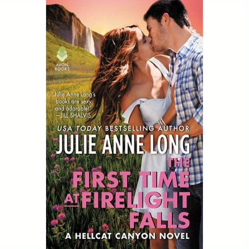 The First Time at Firelight Falls: A Hellcat Canyon Novel