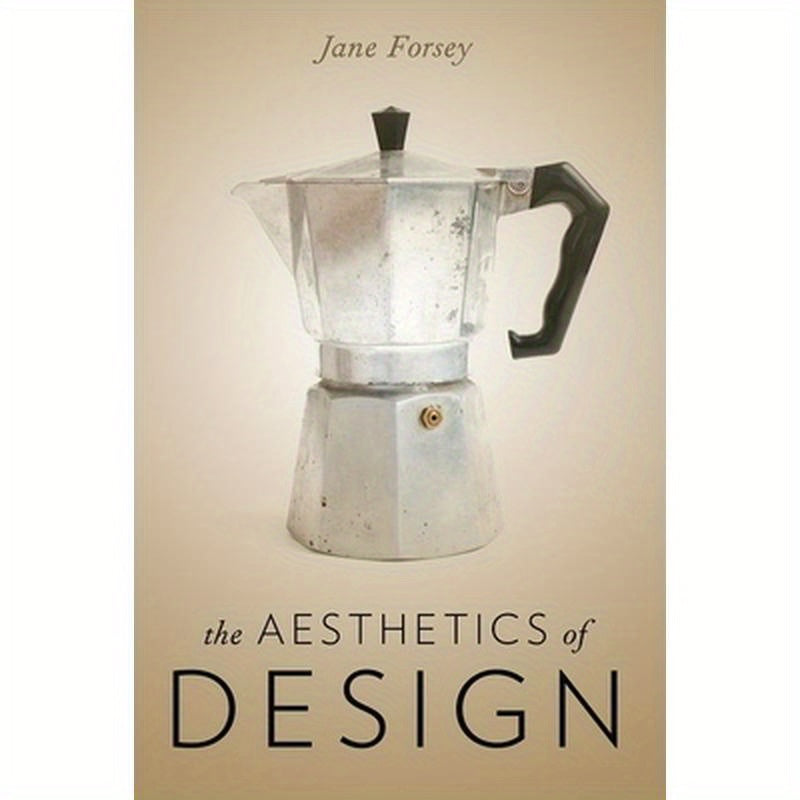 Aesthetics of Design