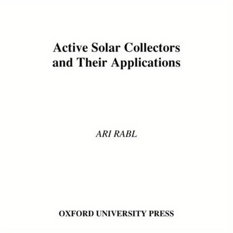 Active Solar Collectors and Their Applications