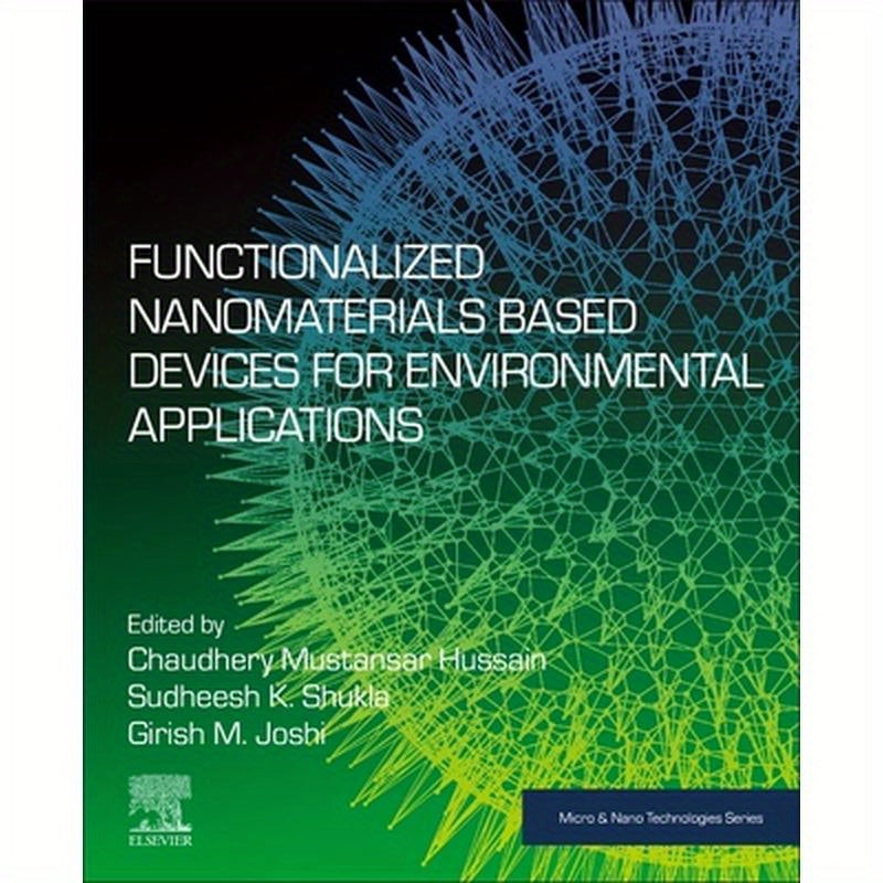 Functionalized Nanomaterials Based Devices for Environmental Applications