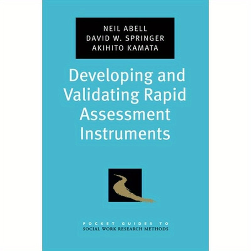 Developing and Validating Rapid Assessment Instruments