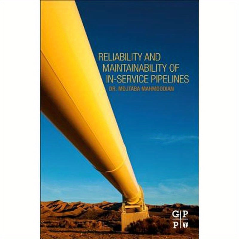 Reliability and Maintainability of In-Service Pipelines