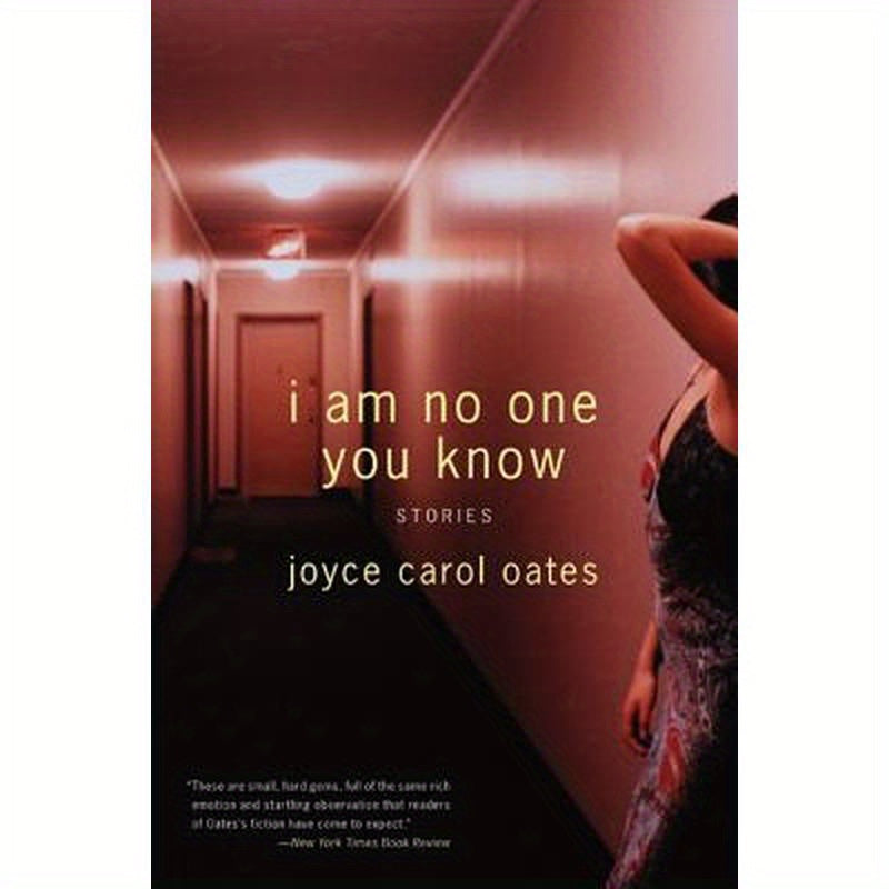 I Am No One You Know: Stories