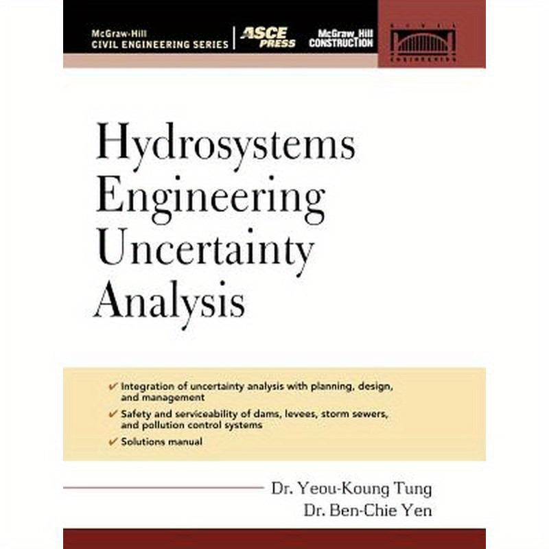 Hydrosystems Engineering Uncertainty Analysis