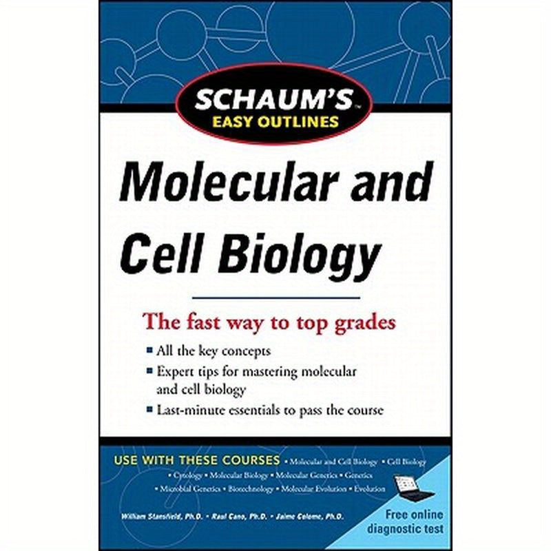 Schaum's Easy Outlines Molecular and Cell Biology