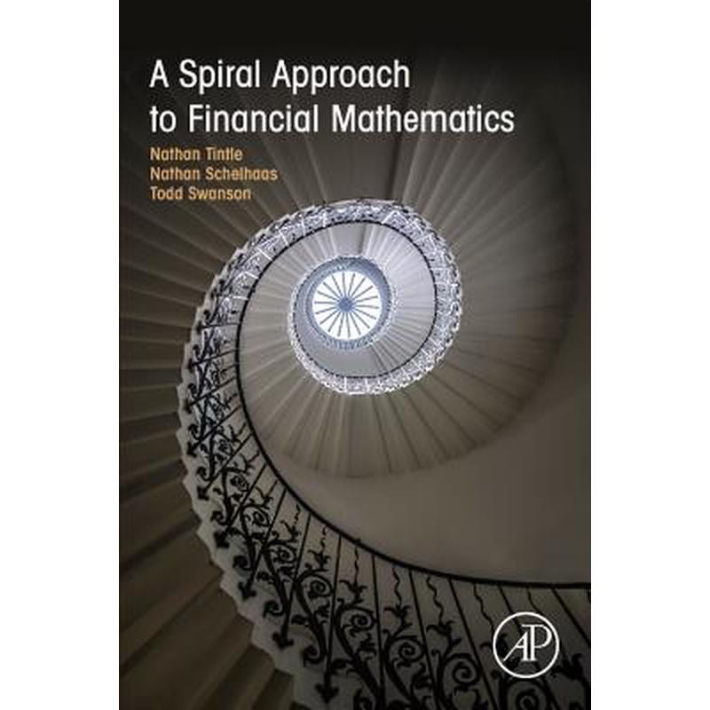 A Spiral Approach to Financial Mathematics