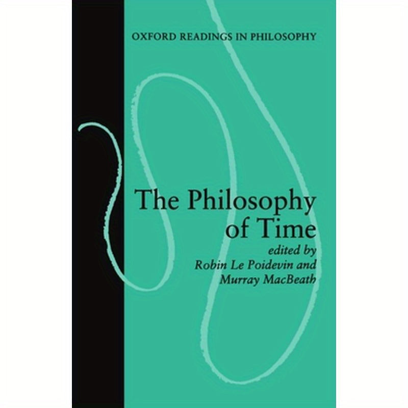 The Philosophy of Time