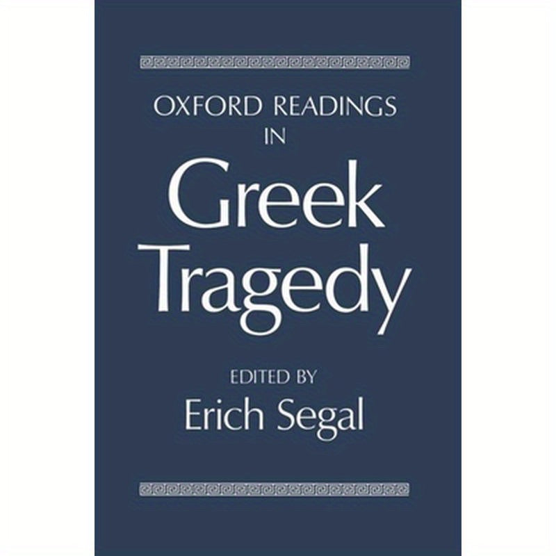 Oxford Readings in Greek Tragedy
