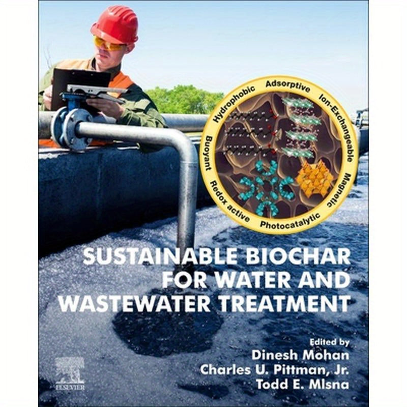 Sustainable Biochar for Water and Wastewater Treatment