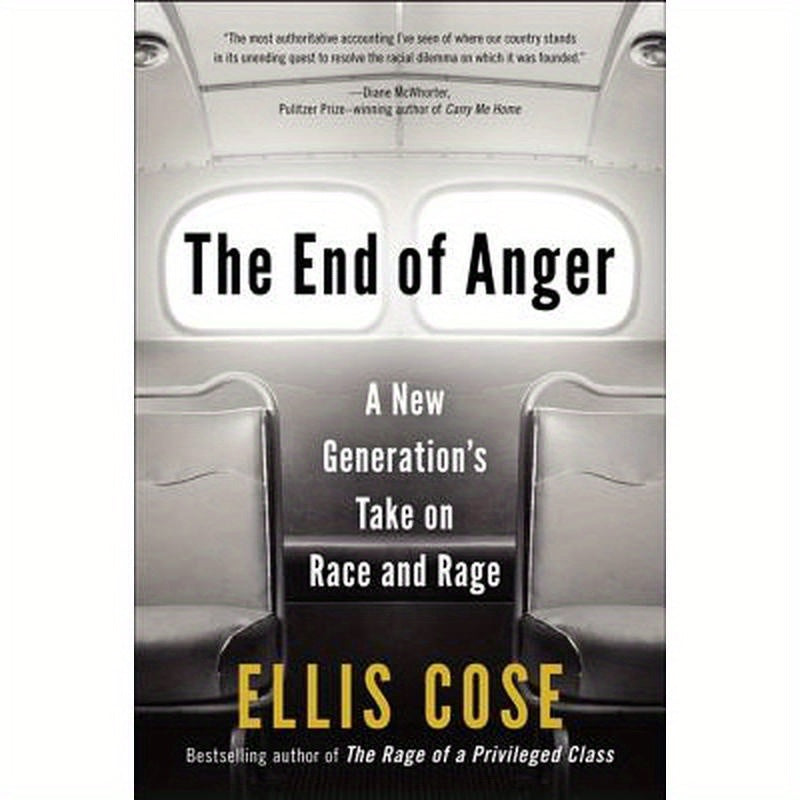 The End of Anger: A New Generation's Take on Race and Rage