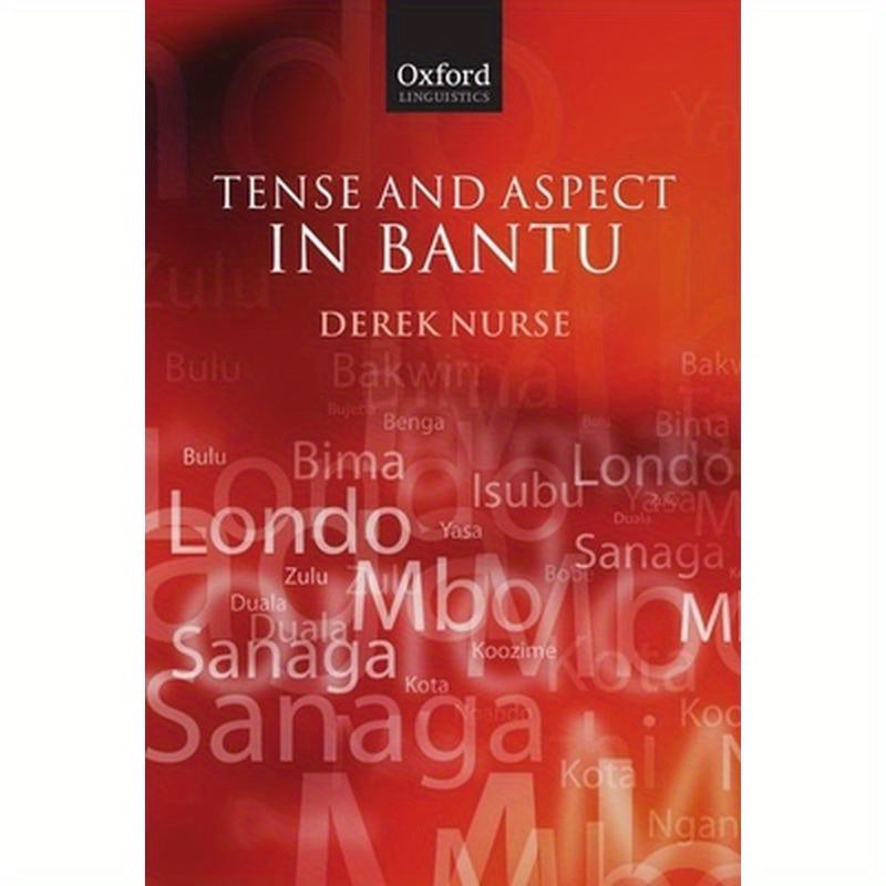 Tense and Aspect in Bantu