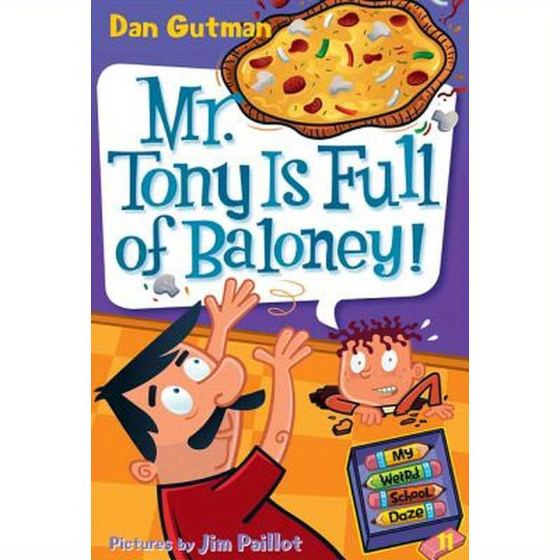 Mr. Tony Is Full of Baloney!