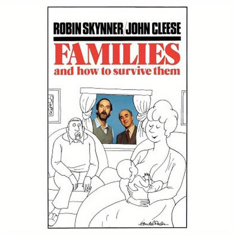 Families and How to Survive Them