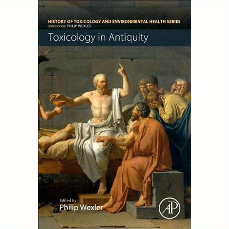 Toxicology in Antiquity