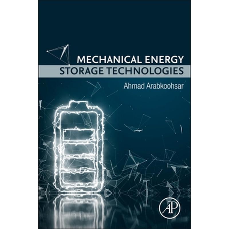 Mechanical Energy Storage Technologies