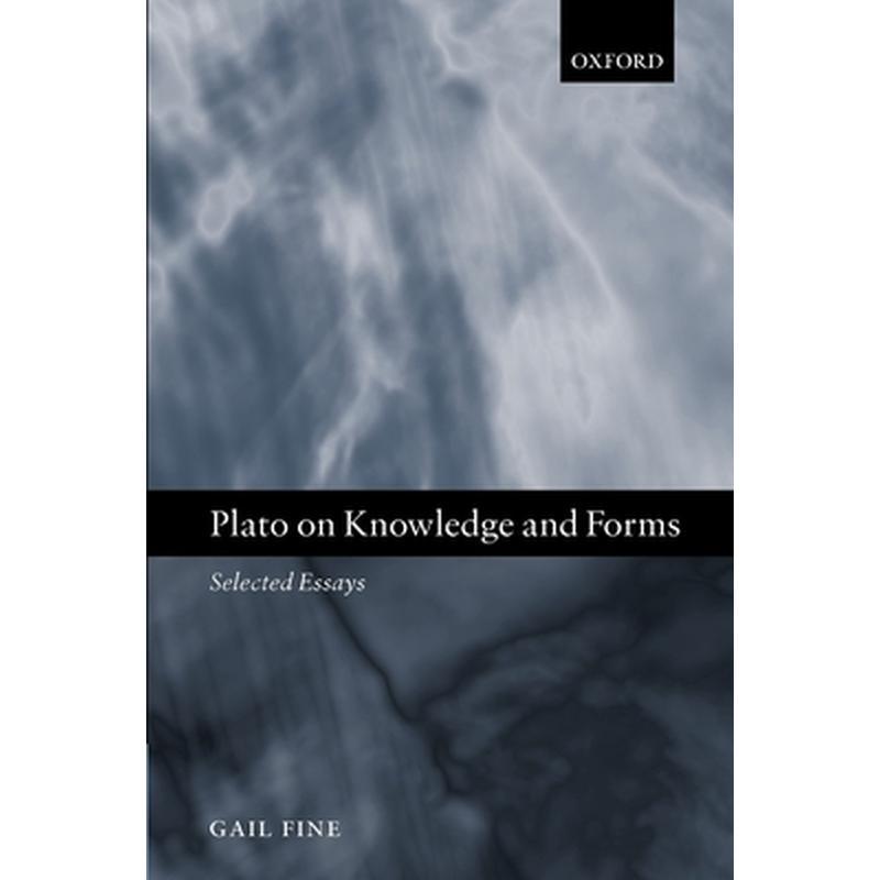 Plato on Knowledge and Forms: Selected Essays