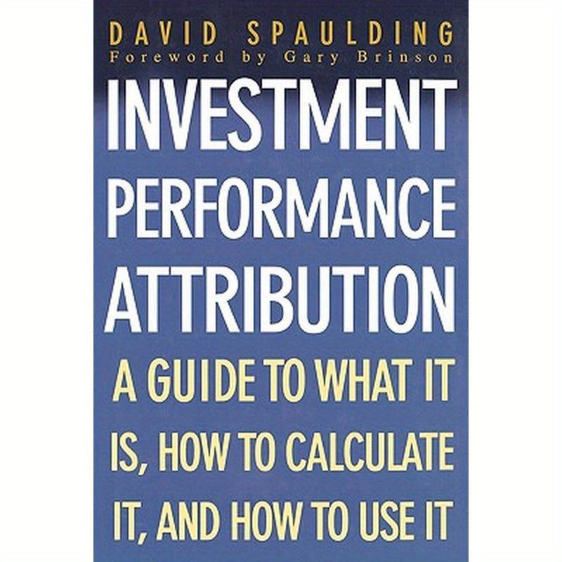 Investment Performance Attribution
