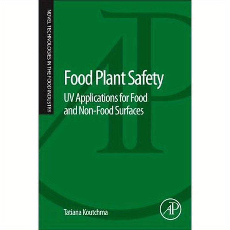 Food Plant Safety: UV Applications for Food and Non-Food Surfaces