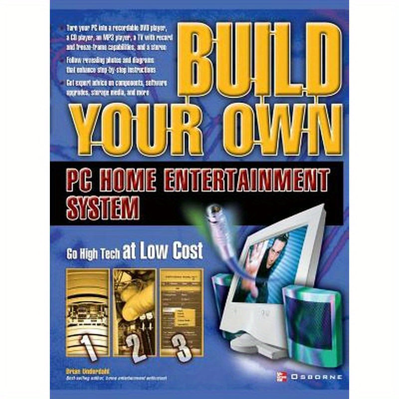 Build Your Own PC Home Entertainment System