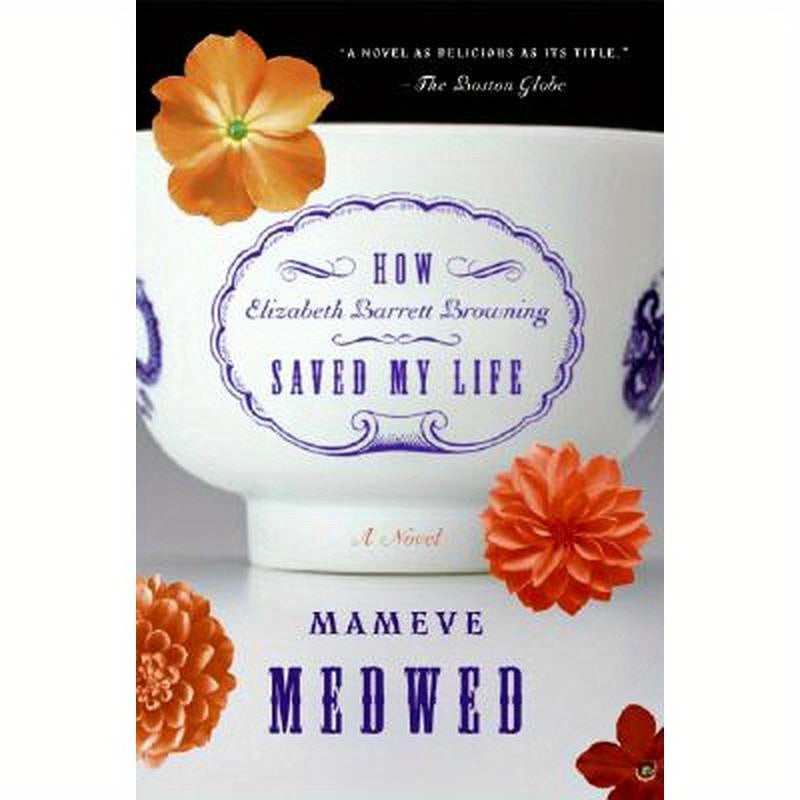 How Elizabeth Barrett Browning Saved My Life