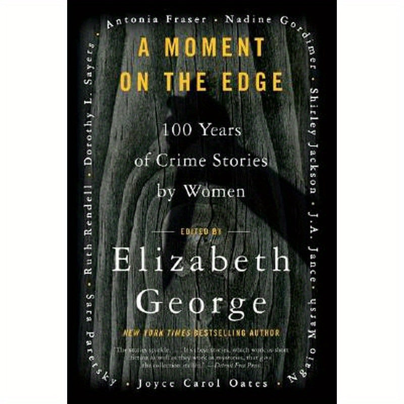 A Moment on the Edge: 100 Years of Crime Stories by Women