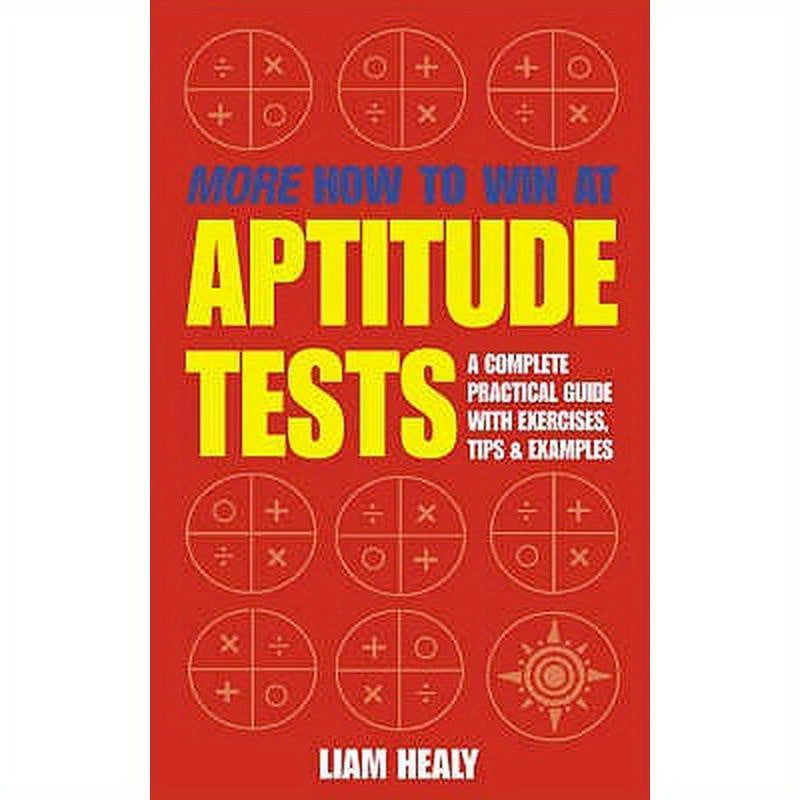 More How to Win at Aptitude Tests