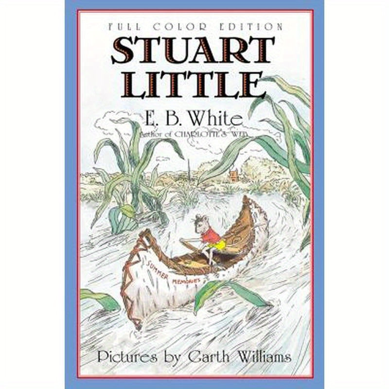 Stuart Little: Full Color Edition
