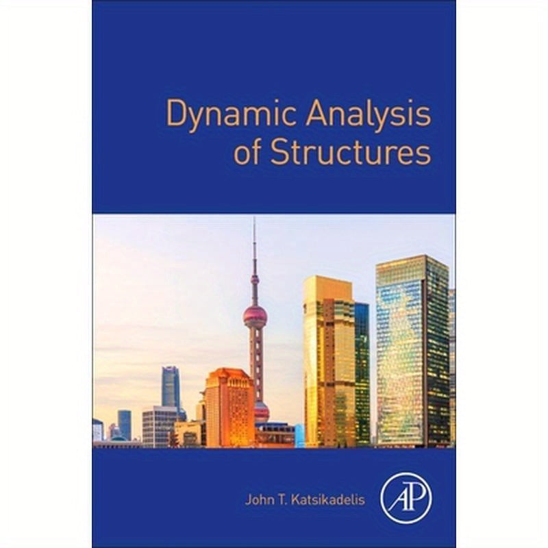 Dynamic Analysis of Structures