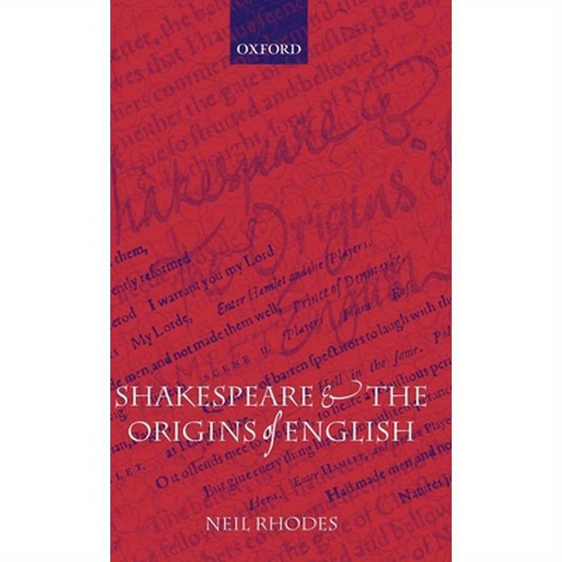 Shakespeare and the Origins of English
