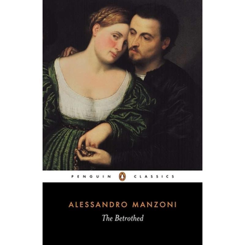 The Betrothed: I Promessi Sposi