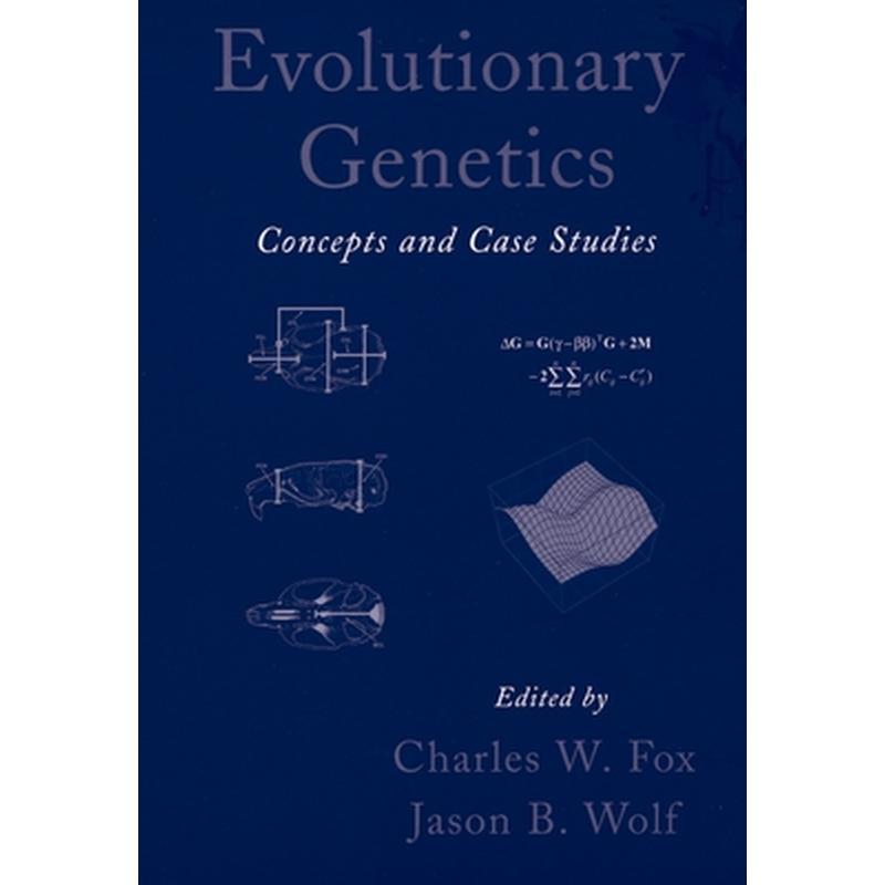 Evolutionary Genetics: Concepts and Case Studies